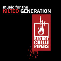 Long Way To The Top - If You Wanna Bagrock - Red Hot Chilli Pipers