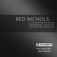 Indiana - Red Nichols