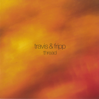 Land Beyond The Forest - Robert Fripp & Theo Travis