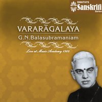 Paripalaya - Panthuvarali - Adi - G.N. Balasubramaniam