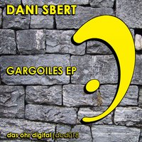 Gargoiles - Dani Sbert