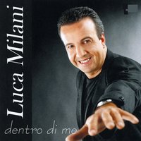 Il mio canto libero - Luca Milani