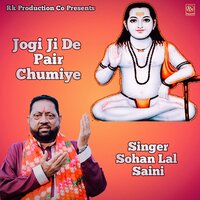 Jogi Ji De Pair Chumiye - Sohan Lal Saini