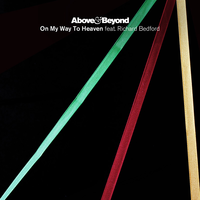 On My Way To Heaven - Above & Beyond & Richard Bedford & Lenno