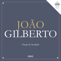 Quando Ela Sai - João Gilberto