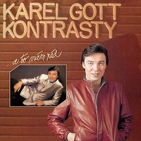 Můj otčenáš (Spanish Eyes) - Karel Gott & Bert Kaempfert & Ladislav Štaidl se svým orchestrem & Charles Singleton & Eddie Snyder & Carl-Ulrich Blecher