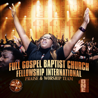Meet Me Here - Full Gospel Baptist Church Fellowship International Ministry of Worship & Bishop Paul S. Morton