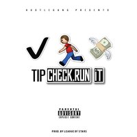 Check, Run It - T.I.