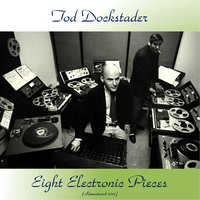 Piece #8 - Tod Dockstader