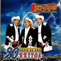 Todo Por Servir Se Acaba - Los Compadres De Sinaloa