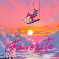 Favorite - 迟里乌布 & Morerare