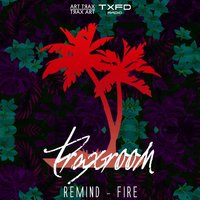 Fire - Remind