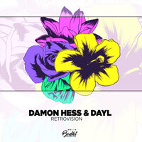 Retrovision - Damon Hess & Dayl