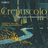 5 Canti all'antica, P. 71: No. 3, Ballata - Timothy Fallon & Ammiel Bushakevitz & Отторино Респиги