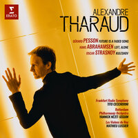 Pesson: Future Is a Faded Song - Alexandre Tharaud