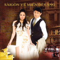 Một thoáng Sài Gòn - Philip Huy & Diễm Liên