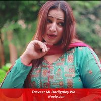 Tasveer Mi Darligaley Wo - Neelo Jan