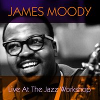 'Round Midnight - James Moody