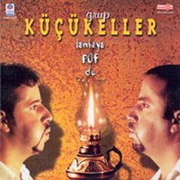 Çadırımın Üstüne - Grup Küçükeller