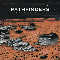 Ghosts of Mars - Pathfinders