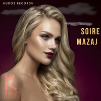 Mazaj - Soire