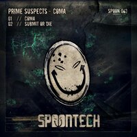 Submit Or Die - Prime Suspects