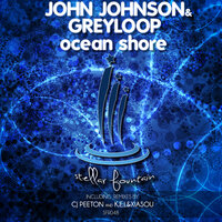 Ocean Shore - John Johnson & Greyloop & Xiasou & Kel