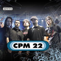 Cidade Em Chamas - CPM 22
