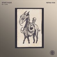 My Turn - Spartaque