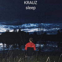 Sleep - Krauz