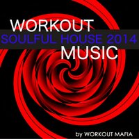 Party Music - Workout Mafia