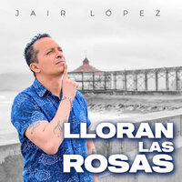 Dormir Contigo - Jair López & Los Hermanos Con Sabor