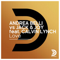 Love - Andrea Belli & Jack & Joy & Calvin Lynch & Lanfree