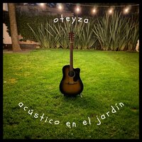 Todo Va A Estar Bien - Oteyza