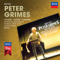 Britten: Peter Grimes, Op. 33 / Act 1 - "And do you prefer the storm" - Jonathan Summers & Jon Vickers & Orchestra of the Royal Opera House, Covent Garden & Sir Colin Davis & Бенджамин Бриттен