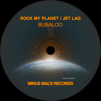 Rock My Planet - Bubaloo