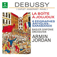 Debussy / Orch. Ravel: Pour le piano, CD 95, L. 95: II. Sarabande - Armin Jordan & Claude Debussy