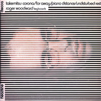 Takemitsu: Undisturbed Rest - 3. A song of love - Roger Woodward