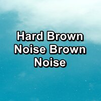 Hard White Noise For Infants Best Sound to Loop - White Noise Baby Sleep & White Noise Therapy & New Noise