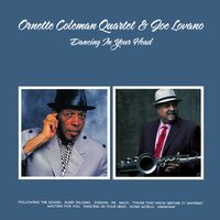 Jordan - Joe Lovano & Ornette Coleman Quartet