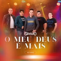 O Meu Deus É Mais - banda gratidão