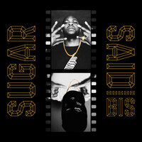 B.I.S. - Said & SUGAR MMFK