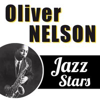 The Man with a Horn - Oliver Nelson