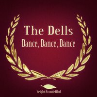 Come on Baby - The Dells