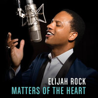 The Shadow of Your Smile - Elijah Rock