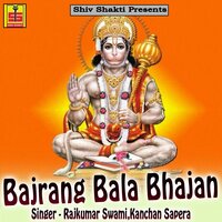 Mhara Mehendipur Ka Balaji - Rajkumar Swami, Kanchan Sapera & Kanchan Sapera & Rajkumar Swami