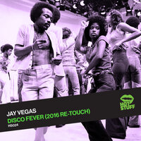 Disco Fever - Jay Vegas
