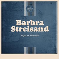 Lover, Come Back to Me - Barbra Streisand