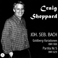 Partita No. 5 in G, BWV 829: Passepied - Craig Sheppard & Johann Sebastian Bach