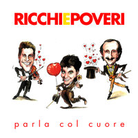 La stella che vuoi - Ricchi E Poveri